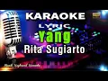 Download Lagu Yang - Rita Sugiarto Karaoke Tanpa Vokal