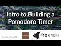 Intro to Building a Pomodoro Timer - Free Code Camp OKC