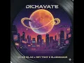 YA ICE DILAN ️✖️ REY TONY & HELABUSADOR - DICHAVATE