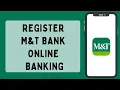 How To Register M T Bank Online Banking Account 2023
