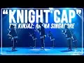 KINJAZ “Knight Cap” | ARENA SINGAPORE 2019