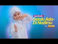 Download Lagu Selalu Ada Di Nadimu - Inara Kamila Cover