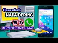 Download Lagu Cara mengganti nada dering Wa menjadi menyebut nama kontak