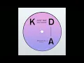 KDA - Just Say (KDA Junglism Dub) [Audio] ft. Tinashe