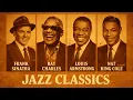 Lagu Jazz Songs 50's 60's 70's 🎷Legends of Jazz Frank Sinatra, Ray Charles, Nat King Cole