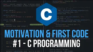 Motivation First Program - C Programming Tutorial