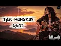 (MENYENTUH HATI) 😭 TAK MUNGKIN LAGI – Betharia Sonata | Rock Cover Nostalgia | Jack Explorer