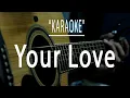 Download Lagu Your love - Acoustic karaoke (Alamid)