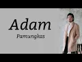 Adam - Pamungkas | Lyrics / Lirik