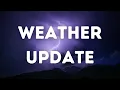 Weather Update for Wednesday December 13th
