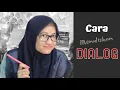 Download Lagu CARA PENULISAN DIALOG DI DALAM NOVEL
