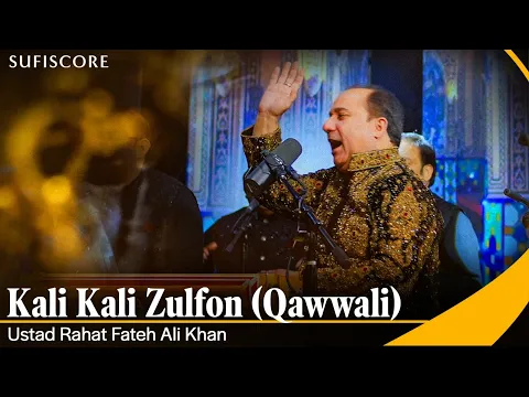 Download MP3 Kali Kali Zulfon | Ustad Rahat Fateh Ali Khan | Ustad Nusrat Fateh Ali Khan | Qwaali
