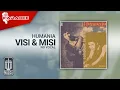 Download Lagu Humania - Visi \u0026 Misi (Official Karaoke Video) | No Vocal