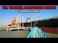 Oil Tanker Alongside at Fujairah UAE Loading Cargo
