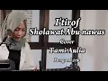 I'tirof || I'TIROF Sholawat Abu Nawas - Tami Aulia | Cover Music Sholawat \u0026 Lirik