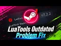 How to Fix LuaTools Outdated Problem Full Tutorial