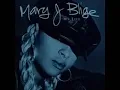 Mary J Blige - I Love You