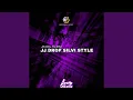 Download Lagu JJ DROP SILVI STYLE