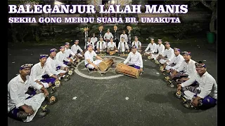 baleganjur ngiring lalah manis sekha gong merdu suara br umakuta
