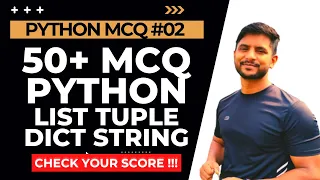 50 Python MCQ Python List Tuple Dictionary String 02