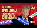 How Trump Turns Information Into Power and Power Into Money