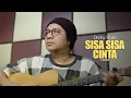 Download Lagu Sisa Sisa Cinta - H. Ona Sutra Cover By Decky Ryan