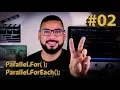 Parallel For e Parallel ForEach - Certificacao C Programming Exame 70-483
