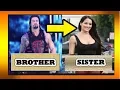 WWE WRESTLER AND THEiR BEAUTIFUL SISTERS