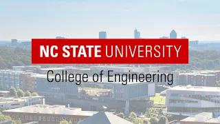 A Better Future Engineered by NC State