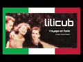 Lilicub - Voyage en italie - Longue version Fabmix - 1996