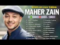 Lagu Maher Zain Full Album 2025 ☪️ Top Arabic Songs 2025 🕋 أغاني ماهر زين التي يجب عليك الاستماع إليها
