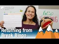 Returning from Break Bingo - Classroom Strategy
