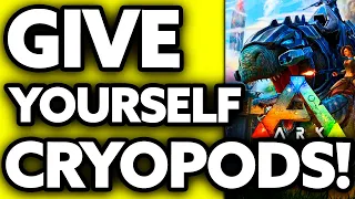 How To Give Yourself Cryopods in ARK Survival Evolved Very EASY