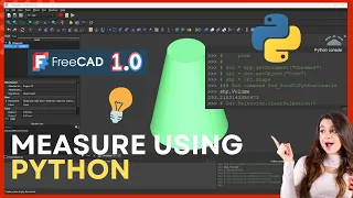 How to Measure Object Entity in FreeCAD 1 0 Using Python Console