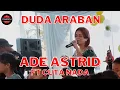Download Lagu DUDA ARABAN - ADE ASTRID | CUTA NADA DANGDUT REAK | COVER LAGU