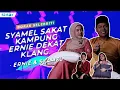 Syamel Kuat Menyakat Kampung Ernie Zakri di Klang
