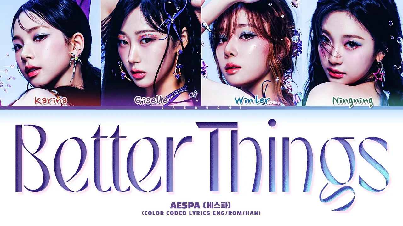 Aespa (에스파) &ndash; Better Things MP3 Download
