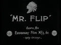 Ben Turpin in MR FLIP 1909