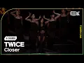 Lagu [K-Choreo Tower Cam 4K] 지효 'Closer'(JIHYO  Choreography) l @MusicBank KBS 230818