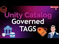 Unity Catalog Governed Tags