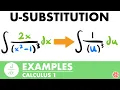 Integrating Using U-Substitution Examples Calculus - JK Math