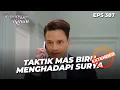Download Lagu Taktik Biru Untuk Kelabui Mata Mata Surya! | TERBELENGGU RINDU | EPS. 387 EXTENDED VERSION