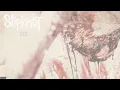 Slipknot - XIX (Audio)