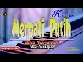 Download Lagu MERPATI PUTIH KARAOKE ~ IKKE NURJANAH || VERSI KOPLO TANPA VOCAL