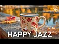 Download Lagu Happy Morning Jazz ☕ Bossa Nova Background for Happy Moods, Work \u0026 Study