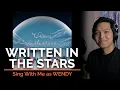 Download Lagu Written In The Stars (Male Part Only - Karaoke) - WENDY ft. John Legend