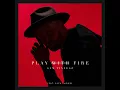 Play with Fire (feat. Yacht Money) - Sam Tinnesz & Yacht Money