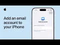 How to add an email account to your iPhone Apple Support