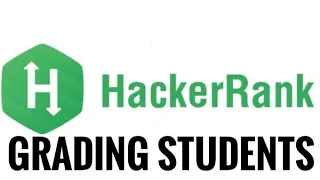 HackerRank Problem Grading Students Pyhton