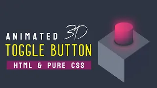 Animated 3D Toggle Button using HTML and